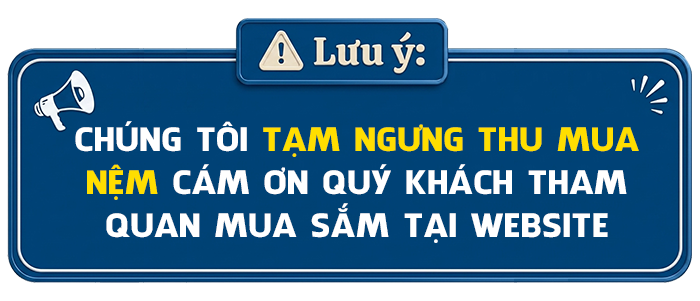 tạm ngưng thu mua nệm cũ